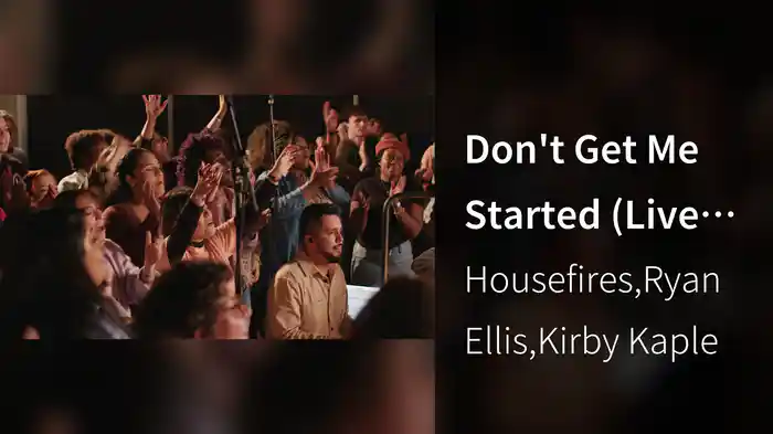 Don't Get Me Started (Live In Atlanta, GA/2022)