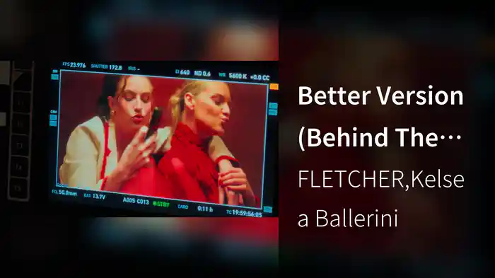 Better Version (Behind The Scenes)