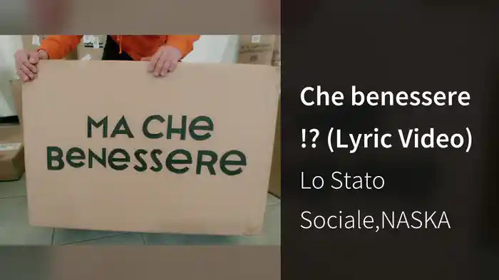 Che benessere !? (Lyric Video)