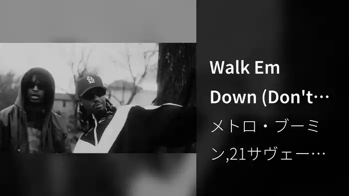 Walk Em Down (Don't Kill Civilians)