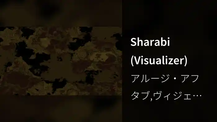 Sharabi (Visualizer)