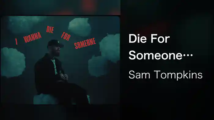 Die For Someone (Lyric Video)