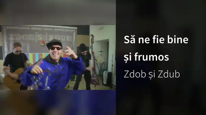 Să ne fie bine și frumos
