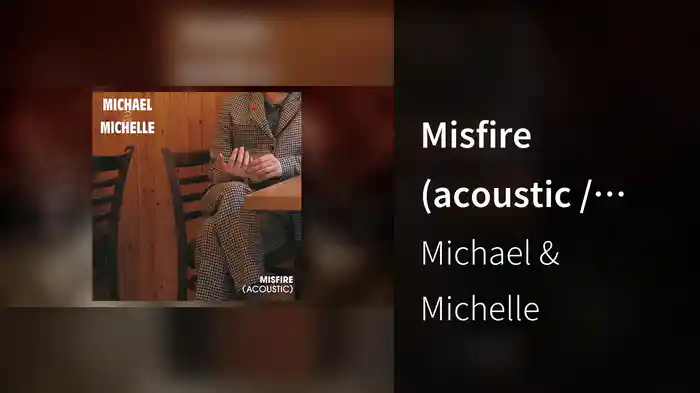 Misfire (acoustic / Audio)