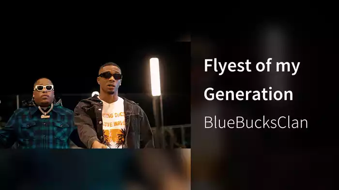 Flyest of my Generation