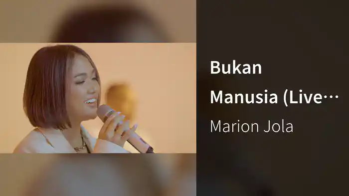 Bukan Manusia (Live Session)