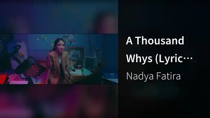 A Thousand Whys (Lyric Video)