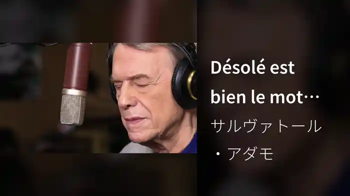 Désolé est bien le mot qui tue