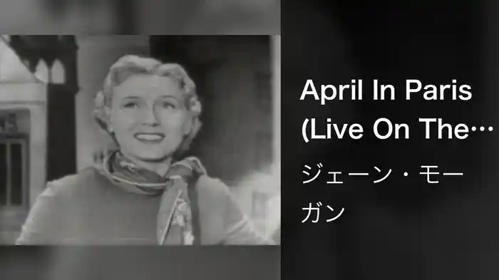 April In Paris (Live On The Ed Sullivan Show, February 4, 1951)