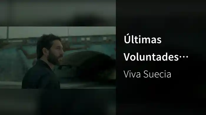 Últimas Voluntades (Canción Original De La Película)