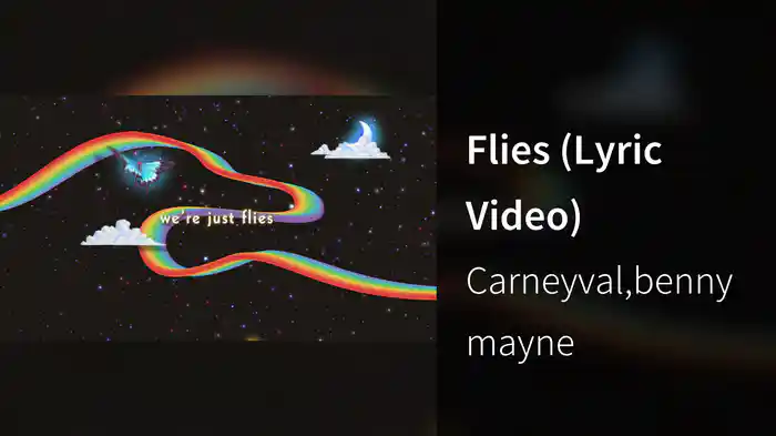 Flies (Lyric Video)
