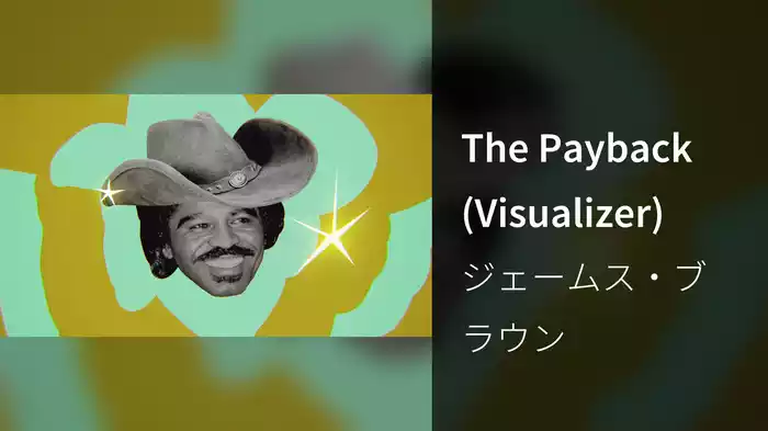 The Payback (Visualizer)