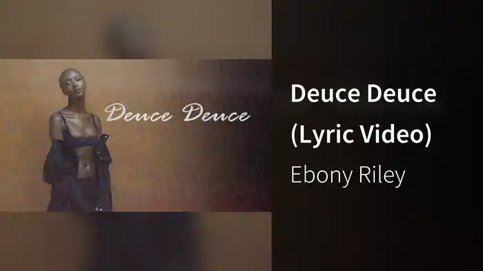 Deuce Deuce (Lyric Video)