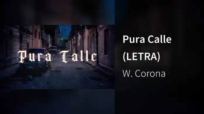 Pura Calle (LETRA)