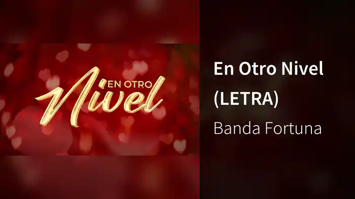 En Otro Nivel (LETRA)