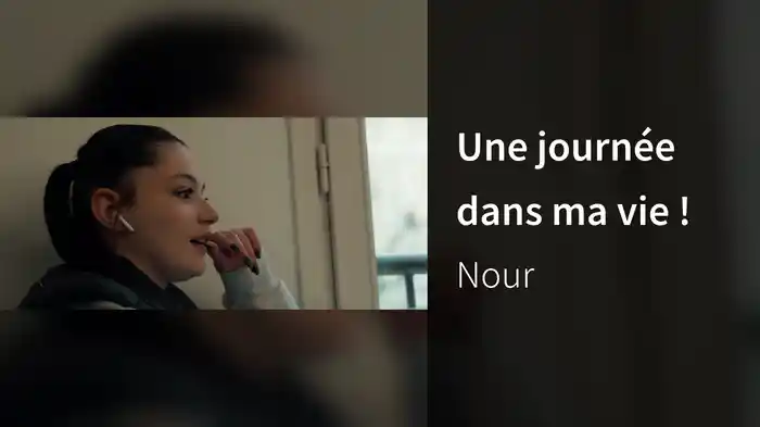 Une journée dans ma vie !