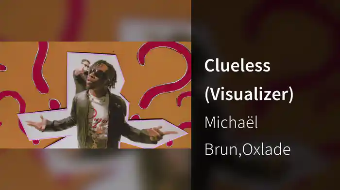 Clueless (Visualizer)
