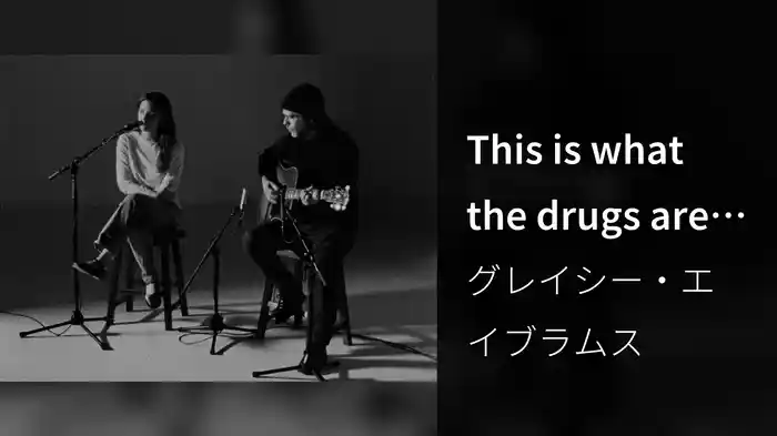 This is what the drugs are for (Live)