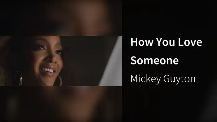 How You Love Someone