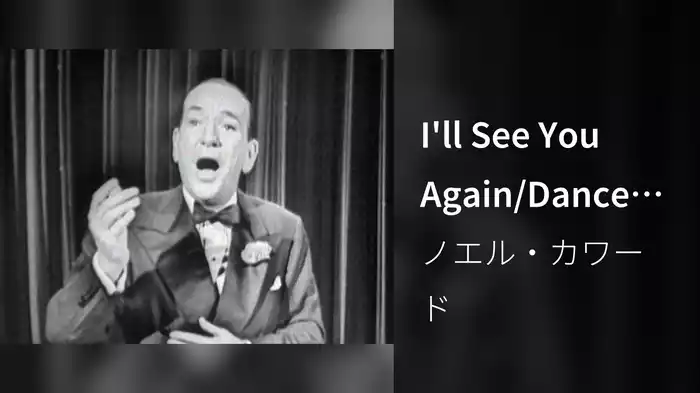 I'll See You Again/Dance Little Lady/Poor Little Rich Girl (Medley/Live On The Ed Sullivan Show, December 8, 1957)