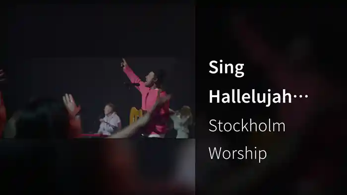 Sing Hallelujah (The Victory Song) (Live At Cirkus Arena, Stockholm, Sweden / 2022)
