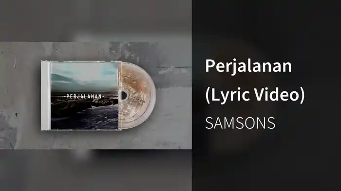 Perjalanan (Lyric Video)
