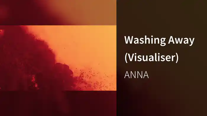 Washing Away (Visualiser)