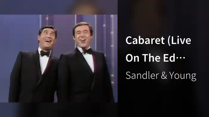 Cabaret (Live On The Ed Sullivan Show, October 15, 1967)