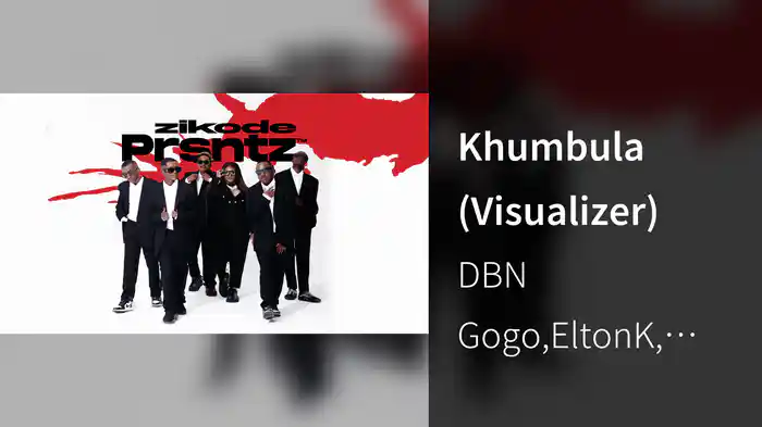 Khumbula (Visualizer)