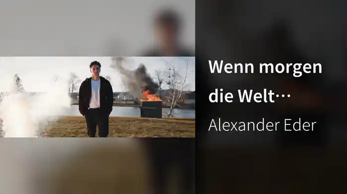 Wenn morgen die Welt untergeht