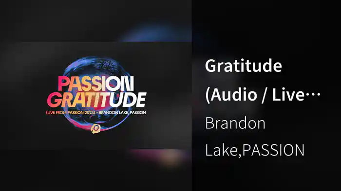 Gratitude (Audio / Live From Passion 2023)