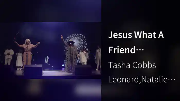 Jesus What A Friend (Reprise / Live At Greenwood Oasis, Chicago, IL, 6/3/22)
