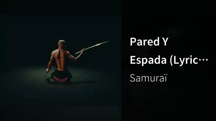 Pared Y Espada (Lyric Video)