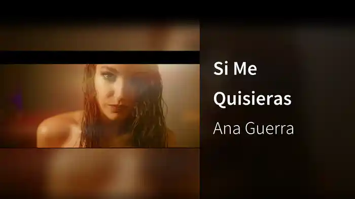 Si Me Quisieras