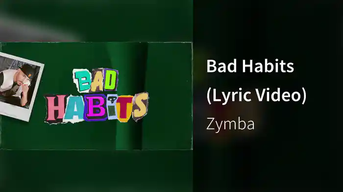 Bad Habits (Lyric Video)