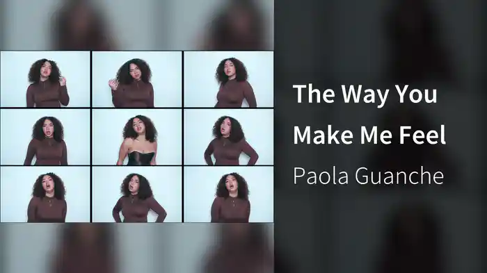 The Way You Make Me Feel