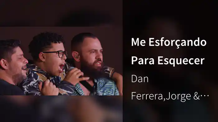 Me Esforçando Para Esquecer