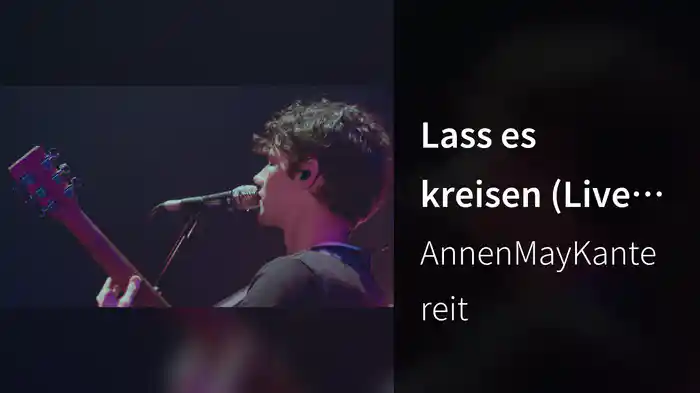 Lass es kreisen (Live in Köln)