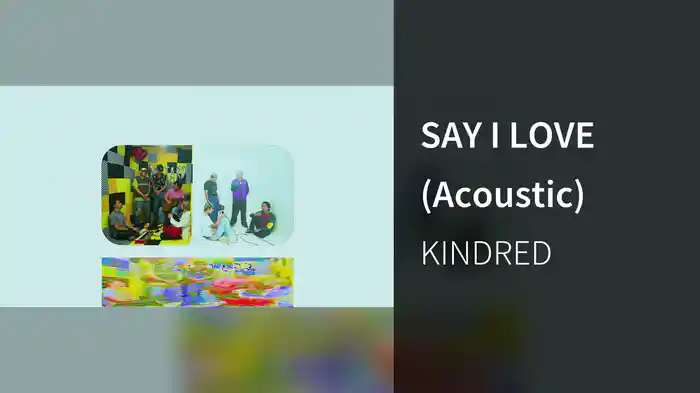 SAY I LOVE (Acoustic)