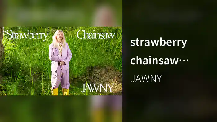 strawberry chainsaw (Lyric Video)