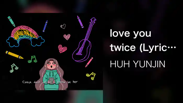 love you twice (Lyric Video)