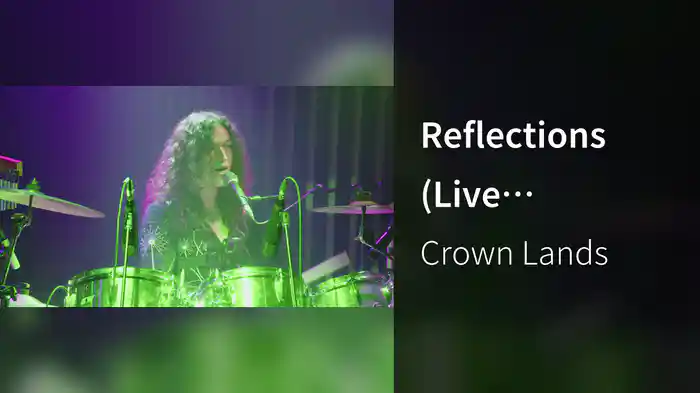 Reflections (Live Performance)