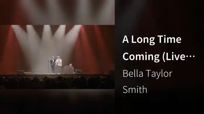 A Long Time Coming (Live from Melbourne)