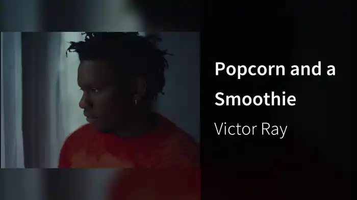 Popcorn and a Smoothie