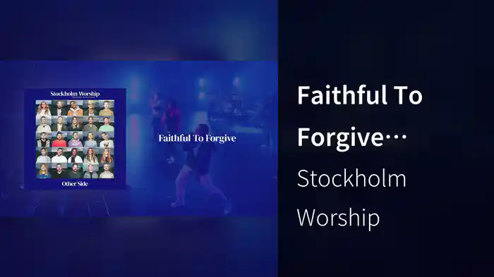 Faithful To Forgive (Audio)