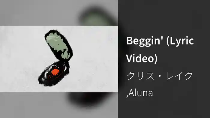 Beggin' (Lyric Video)