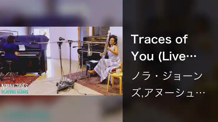 Traces of You (Live From Glendale, CA)