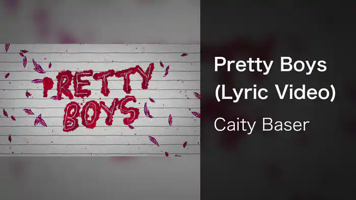 Pretty Boys (Lyric Video)