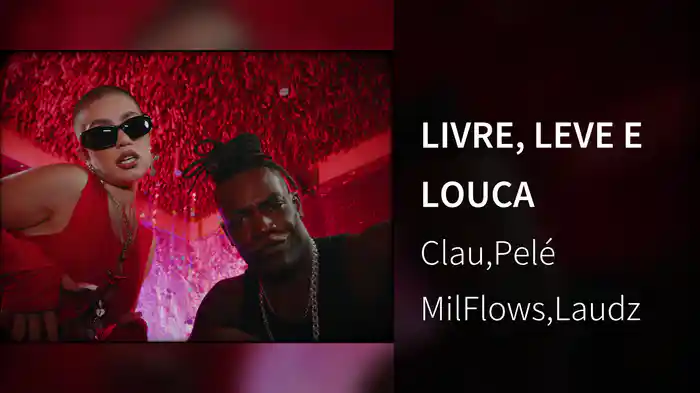 LIVRE, LEVE E LOUCA