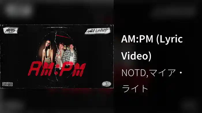 AM:PM (Lyric Video)